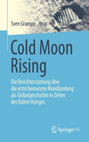 Cold Moon Rising