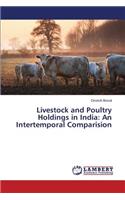 Livestock and Poultry Holdings in India