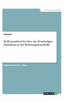 Reflexionsbericht über ein 60-stündiges Praktikum in der Wohnungslosenhilfe