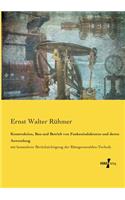 Konstruktion, Bau und Betrieb von Funkeninduktoren und deren Anwendung