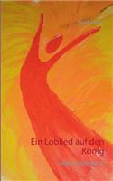 Loblied auf den König