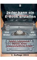 Jeder kann ein E-Book erstellen