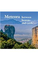 Meteora - between heaven and earth