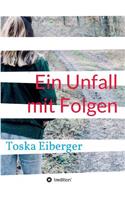 Unfall mit Folgen