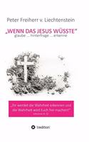 Wenn das Jesus wüsste