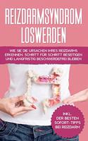 Reizdarmsyndrom loswerden