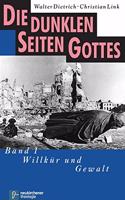 Die dunklen Seiten Gottes