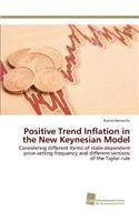 Positive Trend Inflation in the New Keynesian Model