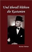 Und überall blühten die Kastanien
