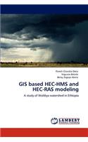 GIS based HEC-HMS and HEC-RAS modeling