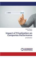 Impact of Privatization on Companies Performance