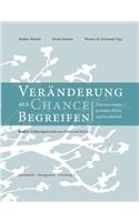 Veränderungen als Chance begreifen