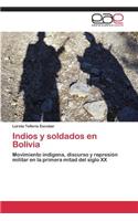 Indios y soldados en Bolivia