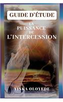 Puissance de l'Intercession - Guide d'Etude