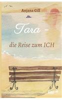 Tara - die Reise zum Ich