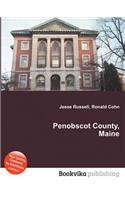 Penobscot County, Maine