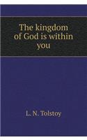 The kingdom of God is within you