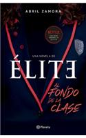 Élite: Al Fondo de la Clase