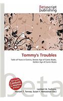 Tommy's Troubles: (English)