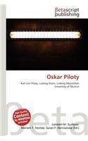 Oskar Piloty: (English)