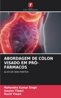 Abordagem de Cólon Visado Em Pró-Fármacos