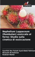 Nephelium Lappaceum (Rambutan) essiccato al forno