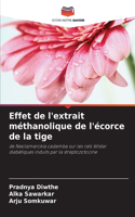 Effet de l'extrait méthanolique de l'écorce de la tige