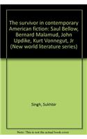 THE Survivor in Contemporary American FictionSaul Bellow, Bernard Malamud, John Updike, Kurt Vonnegut,Jr.