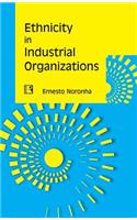 Ethnicity in Industrial Organizations