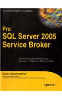 Pro Sql Server 2005 Service Broker: Sql Server/Databse