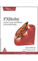 Fxruby Create Lean And Mean Guis With Ruby