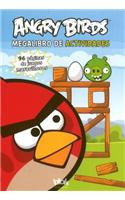 Angry Birds. El Mega Libro de Actividades