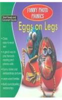 Eggs on Legs (Funny Photo Phonics)