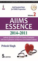 AIIMS Essence 2014- 2011 (Volume 2)