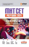 MHT CET Prep Guide 2024 - Chemistry (All Chapters of Class - 12 & Selected Chapters of Class 11)
