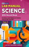 Lab Manual Science (with record book) Class 10 - by J.P. Agarwal (2024-25 Examination)