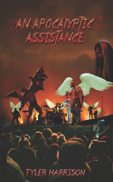 Apocalyptic Assistance