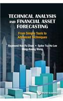 Technical Analysis and Financial Asset Forecasting: From Simple Tools to Advanced Techniques