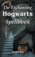 The Enchanting Hogwarts Spellbook
