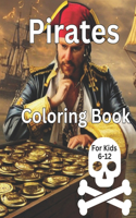 Pirates Coloring Book for Kids 6-12