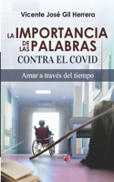 Importancia de Las Palabras Contra El Covid