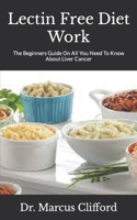 Lectin Free Diet Work