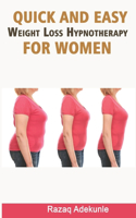 Quick and Easy Weight Loss Hypnotherapy for Women