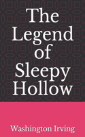 The Legend of Sleepy Hollow