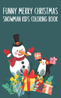 Funny Merry Christmas Snowman Kids Coloring Book