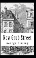 New Grub Street Annotated