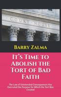 It's Time to Abolish the Tort of Bad Faith