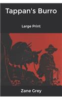 Tappan's Burro: Large Print