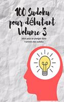 100 Sudoku pour débutant Volume 3