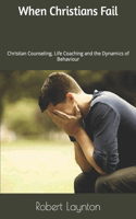 When Christians Fail